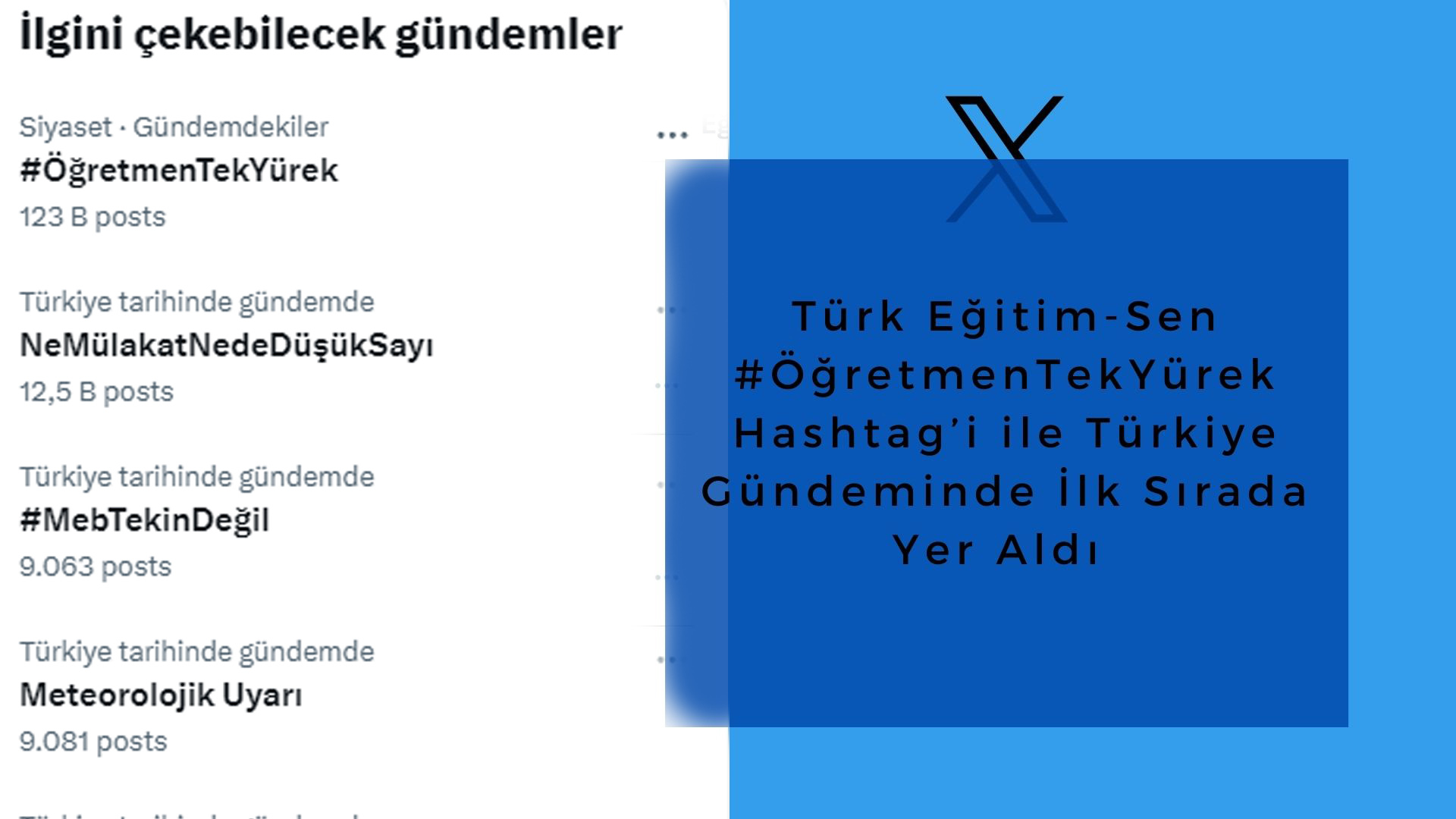 Türk Eğitim-Sen #ÖğretmenTekYürek Hashtag’i ile Türkiye Gündeminde İlk Sırada Yer Aldı