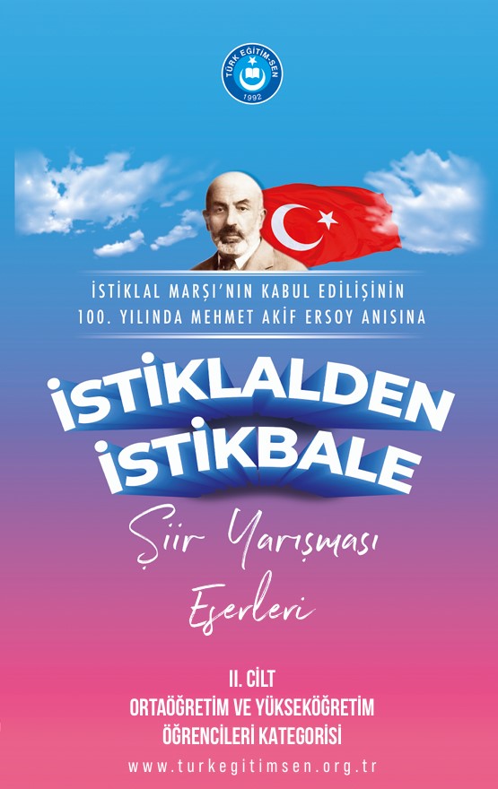 İstiklalden İstikbale Şiir Yarışması Eserleri II