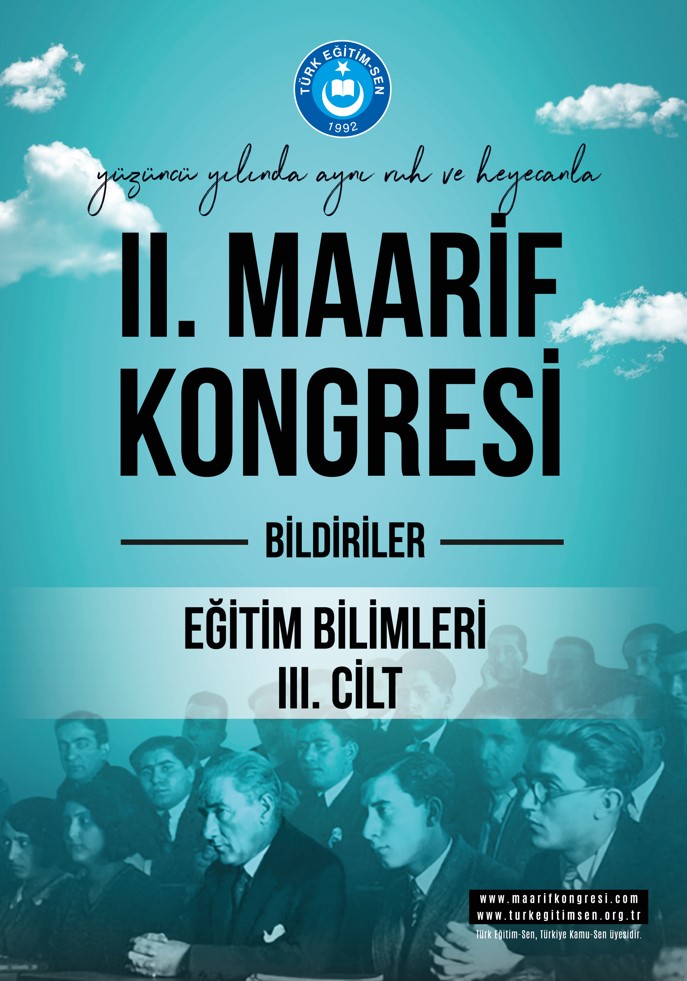 II. Maarif Kongresi Bildiriler Eğitim Bilimleri III. Cilt