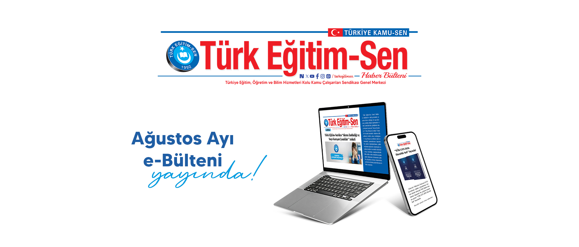 AĞUSTOS AYI E-BÜLTENİ YAYINDA