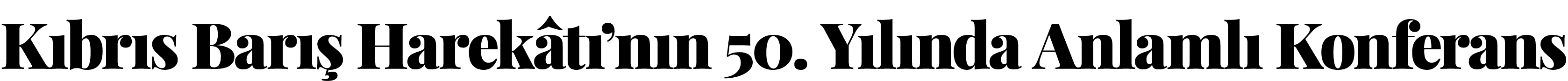Kıbrıs Barış Harekâtı nın 50  Yılında Anlamlı Konferans