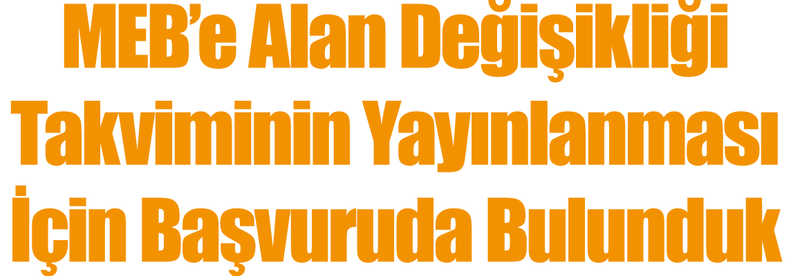 MEB’e Alan De i ikli i Takviminin Yay nlanmas   in Ba vuruda Bulunduk
