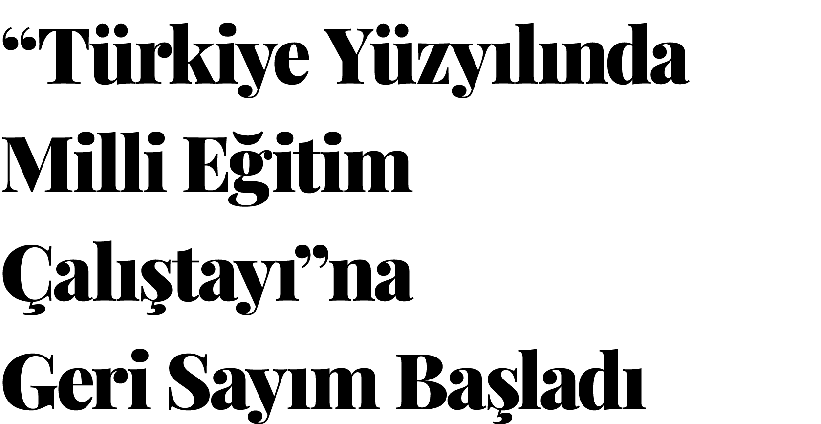  Türkiye Yüzyılında Milli Eğitim Çalıştayı na Geri Sayım Başladı