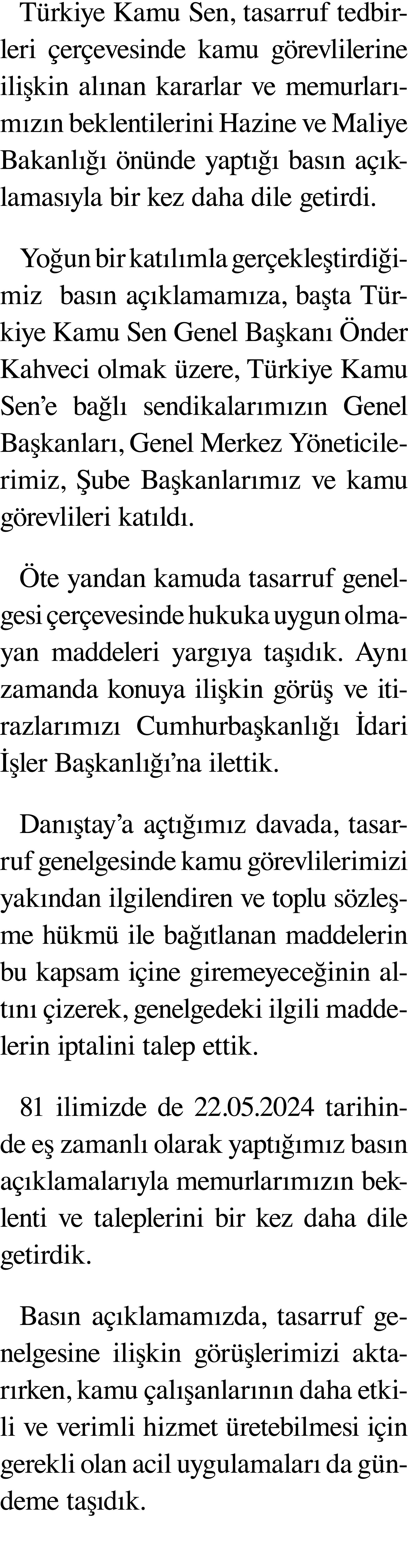 Türkiye Kamu Sen, tasarruf tedbirleri çerçevesinde kamu görevlilerine ilişkin alınan kararlar ve memurlarımızın bekle   