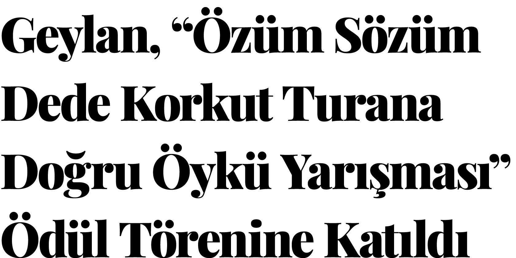  Geylan,  Özüm Sözüm Dede Korkut Turana Doğru Öykü Yarışması  Ödül Törenine Katıldı