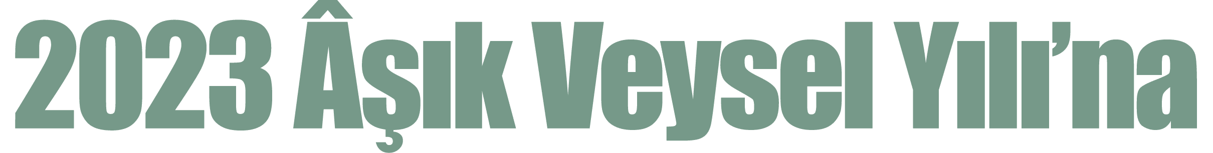 2023 Âşık Veysel Yılı na