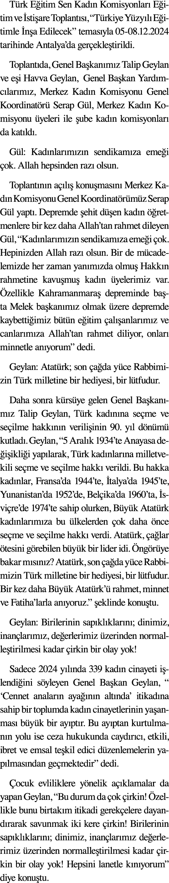 T rk E itim Sen Kad n Komisyonlar E itim ve  sti are Toplant s , “T rkiye Y zy l  E itimle  n a Edilecek” temas yla ...