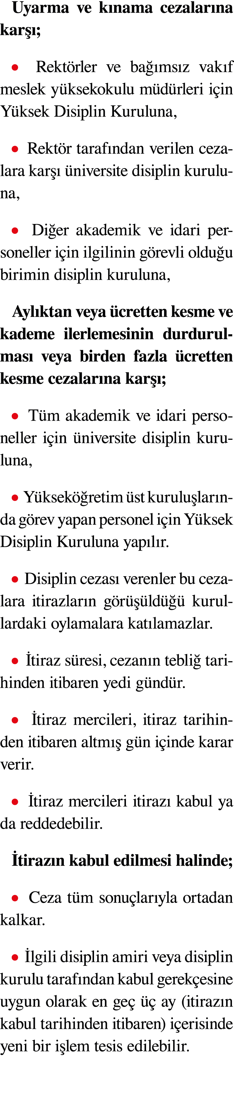 Uyarma ve k nama cezalar na kar ; ￼ Rekt rler ve ba  ms z vak f meslek y ksekokulu m d rleri i in Y ksek Disiplin Ku...