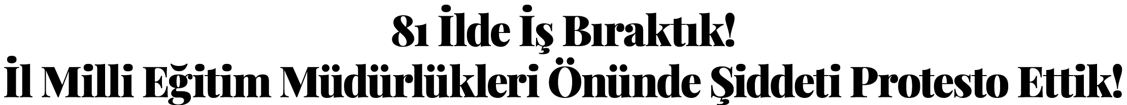 81 İlde İş Bıraktık  İl Milli Eğitim Müdürlükleri Önünde Şiddeti Protesto Ettik 