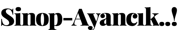 ﻿Sinop Ayanc k..!
