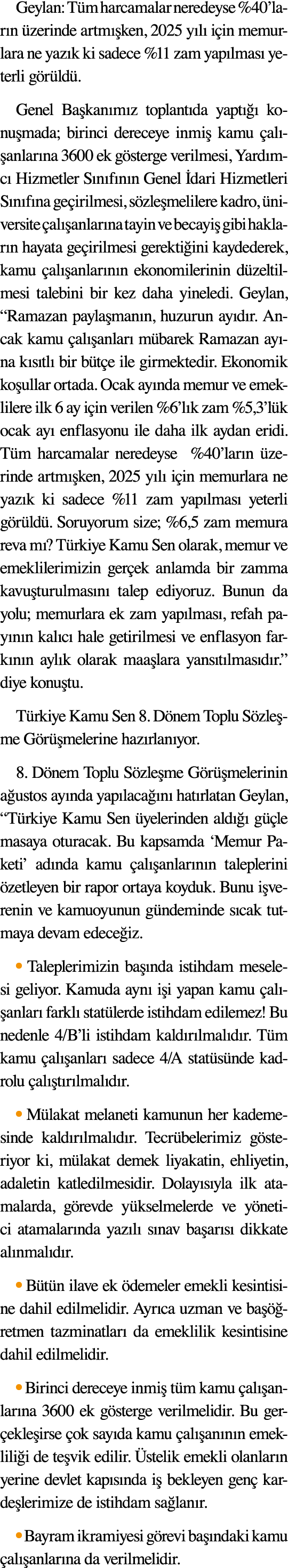 Geylan: T m harcamalar neredeyse %40’lar n zerinde artm  ken, 2025 y l  i in memurlara ne yaz k ki sadece %11 zam ya...