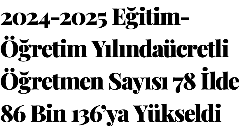 2024 2025 E itim  retim Y l nda cretli   retmen Say s  78  lde 86 Bin 136’ya Y kseldi