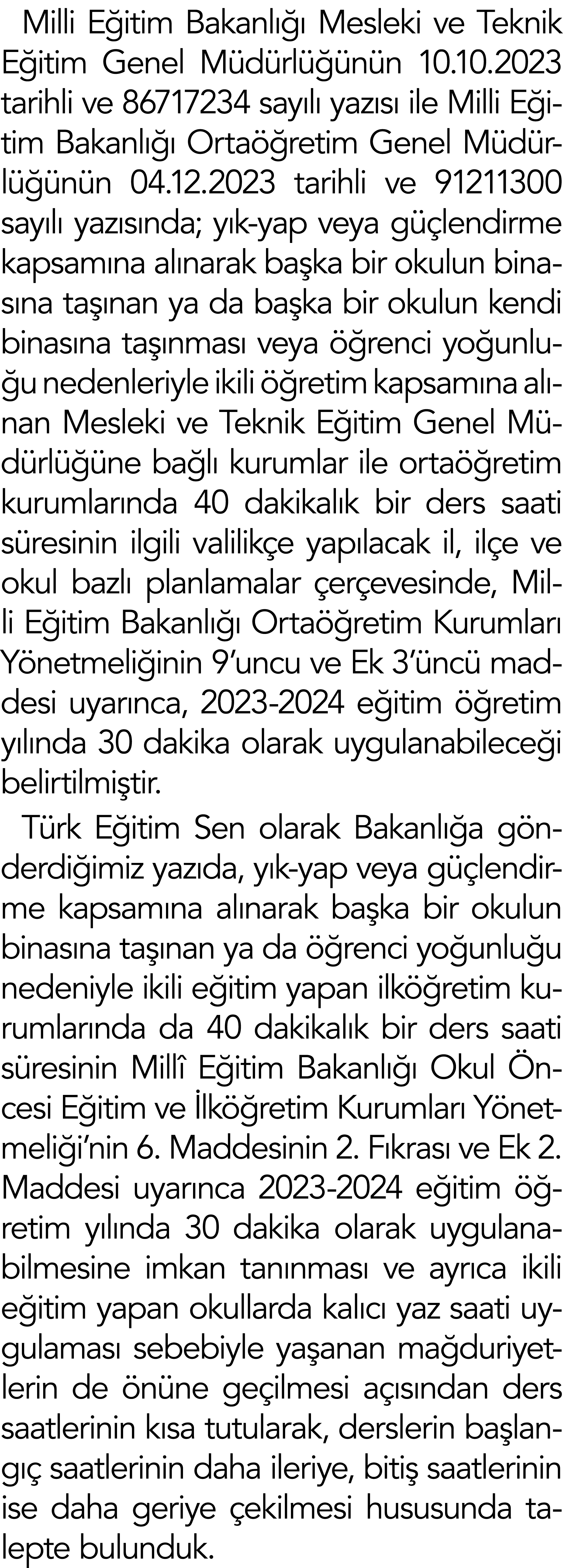 Milli Eğitim Bakanlığı Mesleki ve Teknik Eğitim Genel Müdürlüğünün 10 10 2023 tarihli ve 86717234 sayılı yazısı ile M   