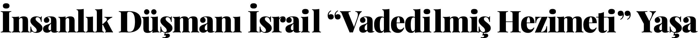  İnsanlık Düşmanı İsrai l  Vadedi lmi ş Hezi meti   Yaşa
