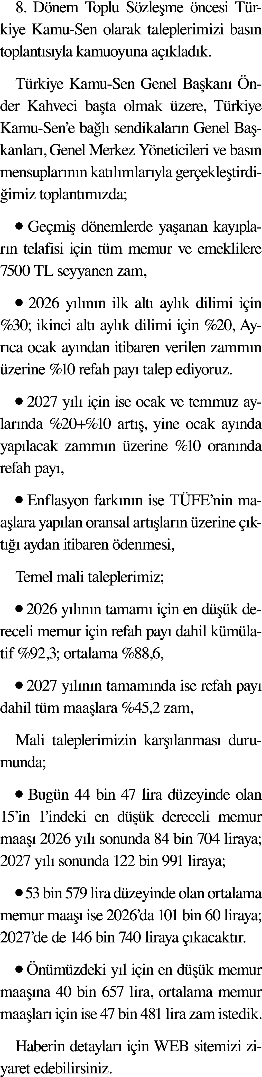 8  Dönem Toplu Sözleşme öncesi Türkiye Kamu-Sen olarak taleplerimizi basın toplantısıyla kamuoyuna açıkladık  Türkiye   