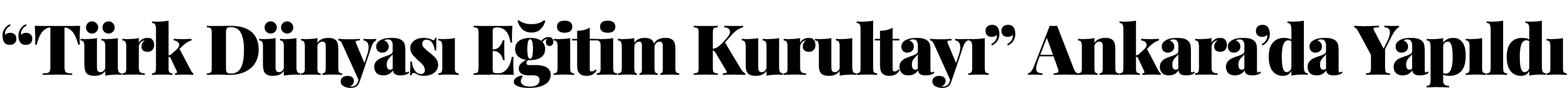  Türk Dünyası Eğitim Kurultayı  Ankara da Yapıldı