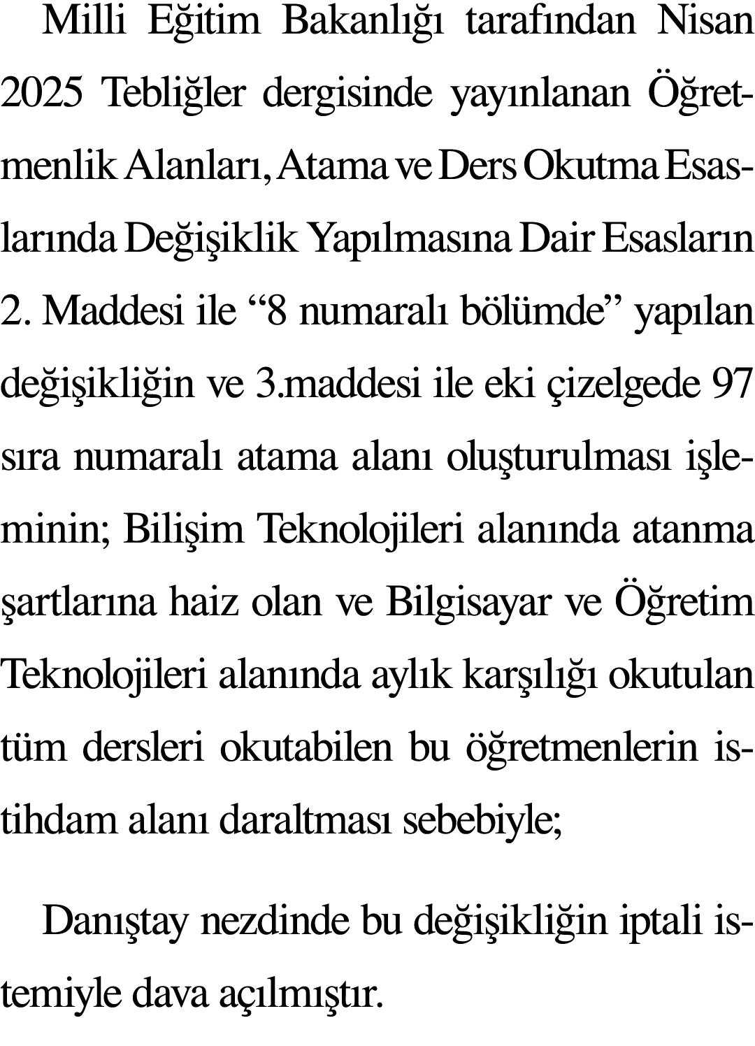Milli Eğitim Bakanlığı tarafından Nisan 2025 Tebliğler dergisinde yayınlanan Öğretmenlik Alanları, Atama ve Ders Okut   