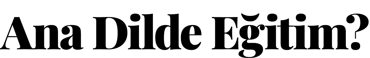  Ana Dilde Eğitim 