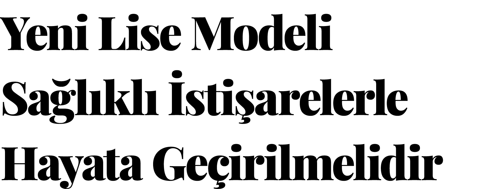 Yeni Lise Modeli Sağlıklı İstişarelerle Hayata Geçirilmelidir