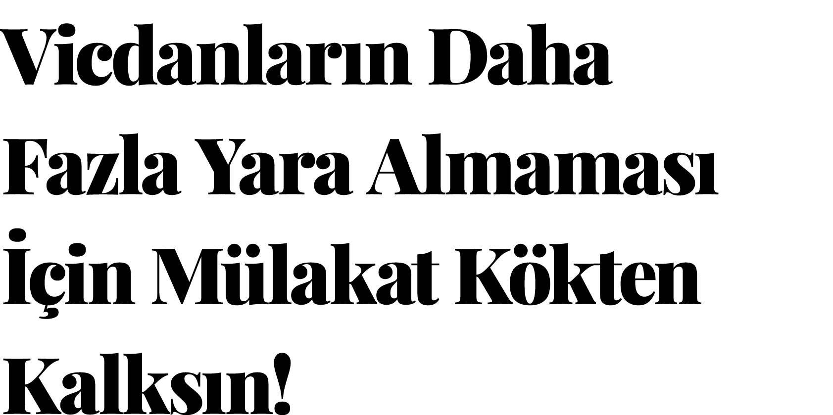 Vicdanların Daha Fazla Yara Almaması İçin Mülakat Kökten Kalksın 