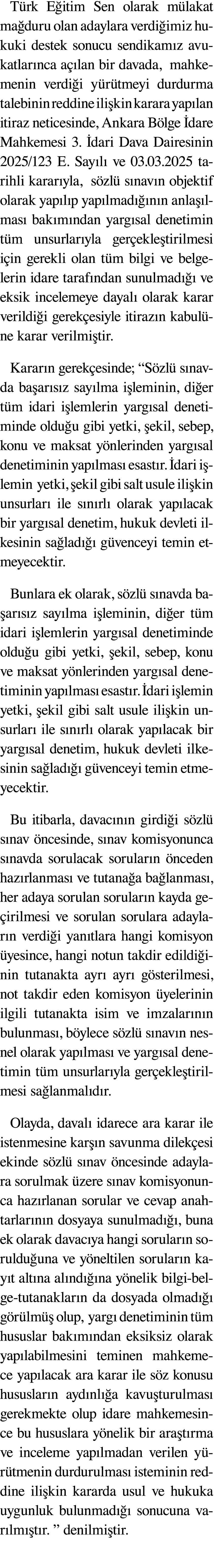 T rk E itim Sen olarak m lakat ma duru olan adaylara verdi imiz hukuki destek sonucu sendikam z avukatlar nca a lan ...