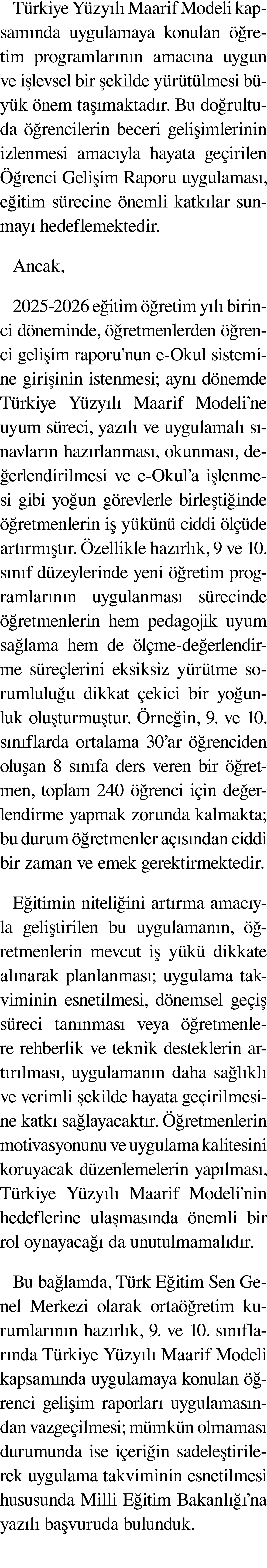 T rkiye Y zy l Maarif Modeli kapsam nda uygulamaya konulan   retim programlar n n amac na uygun ve i levsel bir  eki...