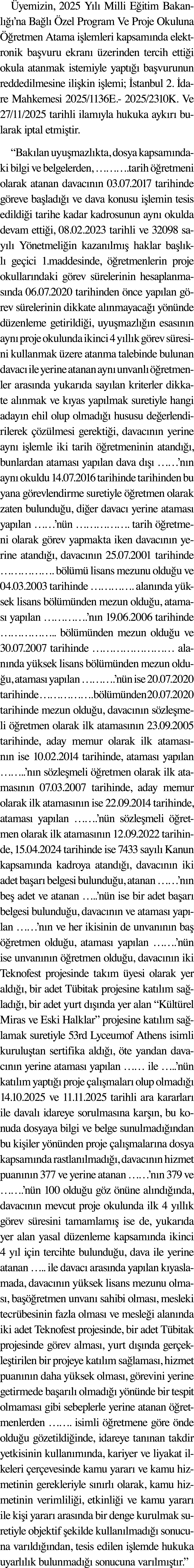  yemizin, 2025 Y l Milli E itim Bakanl   ’na Ba l   zel Program Ve Proje Okuluna   retmen Atama i lemleri kapsam nda...