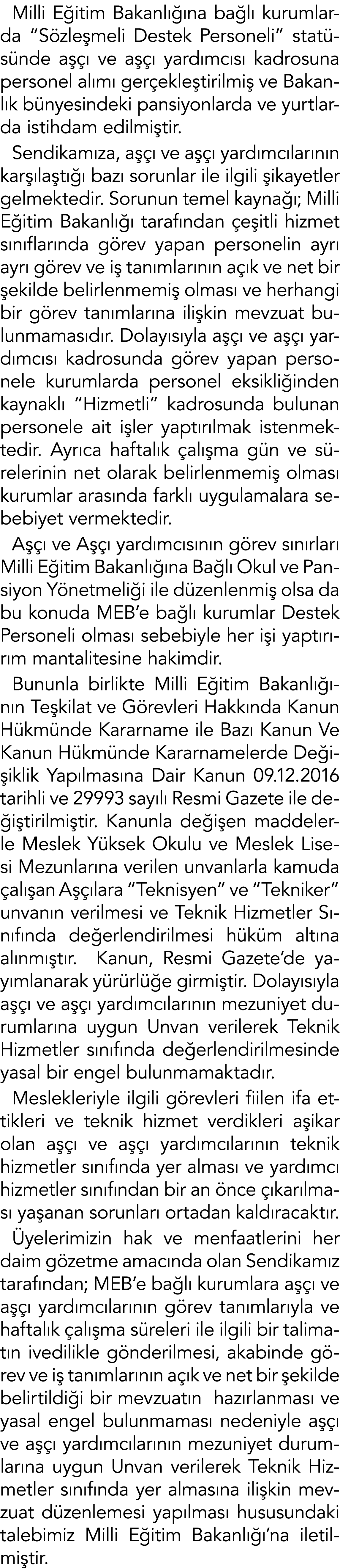 Milli E itim Bakanl  na ba l  kurumlarda “S zle meli Destek Personeli” stat s nde a    ve a    yard mc s  kadrosuna ...