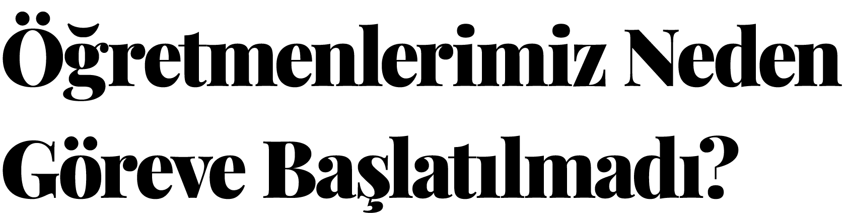 Öğretmenlerimiz Neden Göreve Başlatılmadı  