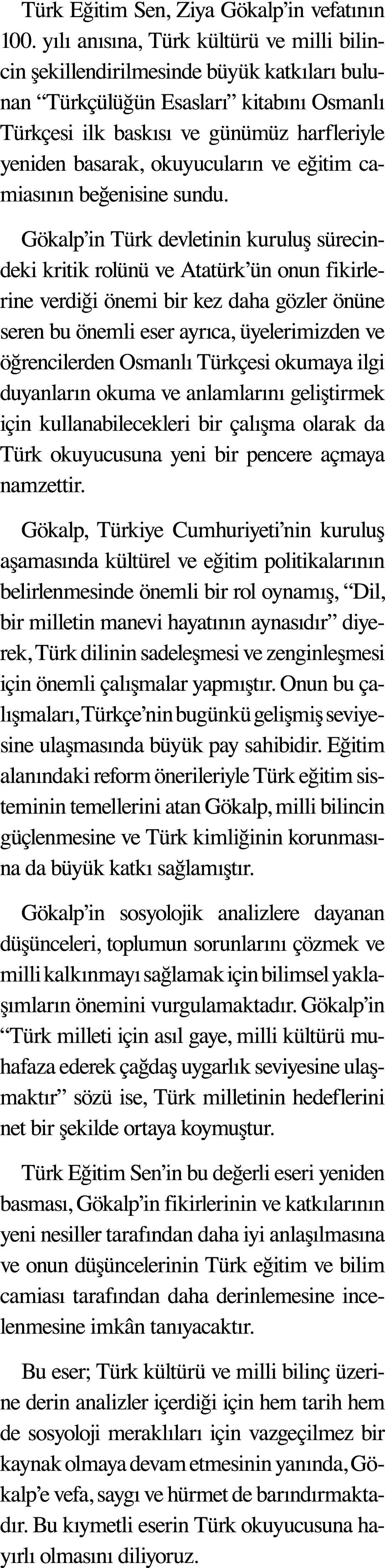 Türk Eğitim Sen, Ziya Gökalp in vefatının 100  yılı anısına, Türk kültürü ve milli bilincin şekillendirilmesinde büyü   
