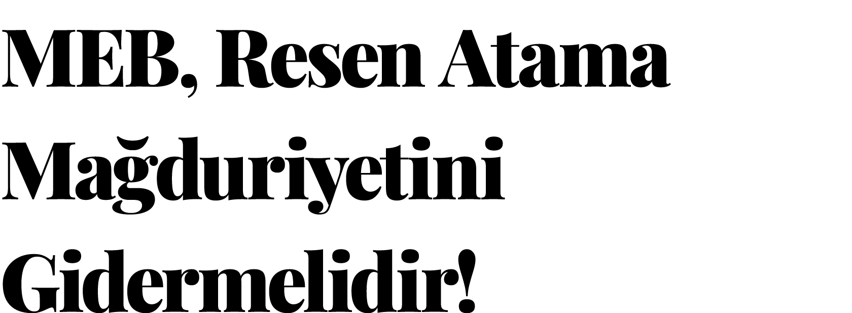 MEB, Resen Atama Mağduriyetini Gidermelidir 
